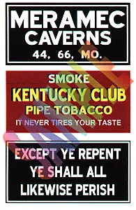 Blair Barn Sign Decals -- Set #4 - Meramac Caverns, Except Ye Repent, Kentucky Club   (184-2253) 1
