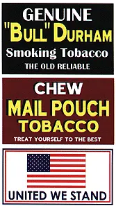 Blair Barn Sign Decals -- Set #6 - Chew Mail Pouch, United We Stand, Bull Durham   (184-2255) 1